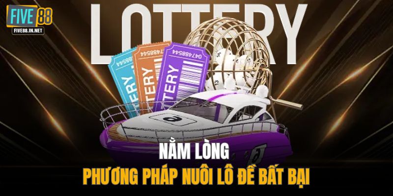 Nằm lòng phương pháp nuôi lô đề bất bại